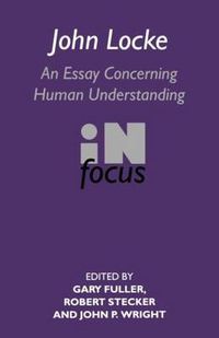 Cover image for John Locke: An Essay Concerning Human Understanding in focus