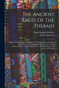 Cover image for The Ancient Races Of The Thebaid