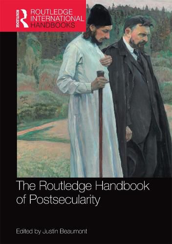 Cover image for The Routledge Handbook of Postsecularity