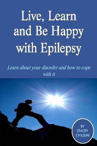 Cover image for Live Learn, and Be Happy with Epilepsy