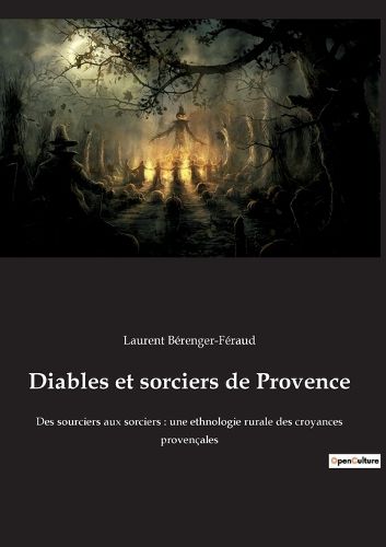 Cover image for Diables et sorciers de Provence