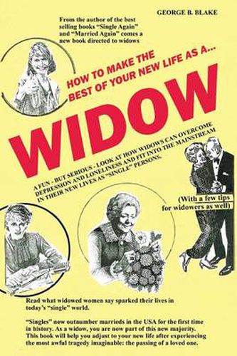 Cover image for Widow: How to Make the Best of Your New Life as a...