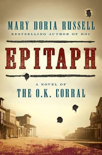 Cover image for Epitaph: A Novel of the O.K. Corral