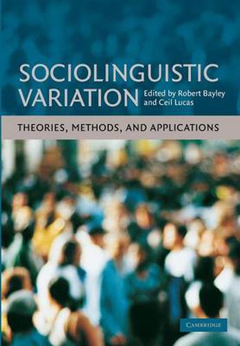 Cover image for Sociolinguistic Variation: Theories, Methods, and Applications