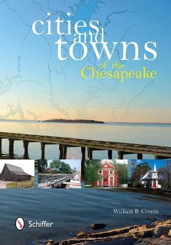 Cover image for Cities and Towns of the Chesapeake