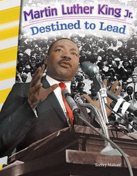 Cover image for Martin Luther King Jr.: Destined to Lead