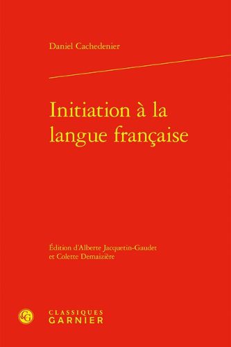 Cover image for Initiation a la Langue Francaise