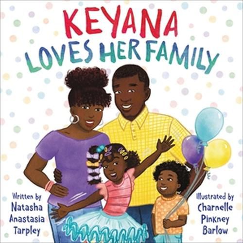 Cover image for Keyana Loves Her Family