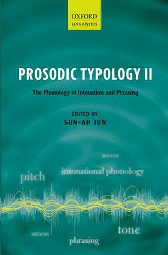 Cover image for Prosodic Typology II: The Phonology of Intonation and Phrasing