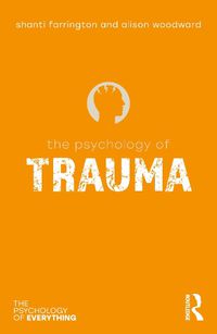 Cover image for The Psychology of Trauma