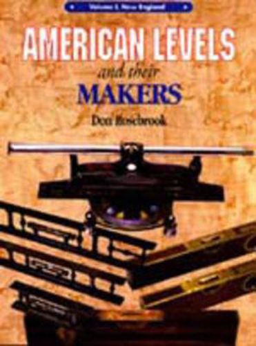 Cover image for American Levels and Their Makers: New England