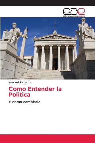 Cover image for Como Entender la Politica