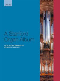 Cover image for A Stanford Organ Album