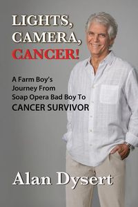 Cover image for Lights, Camera, Cancer!