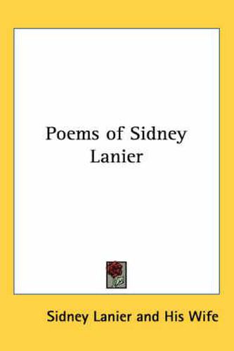 Poems of Sidney Lanier