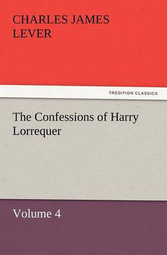 Cover image for The Confessions of Harry Lorrequer