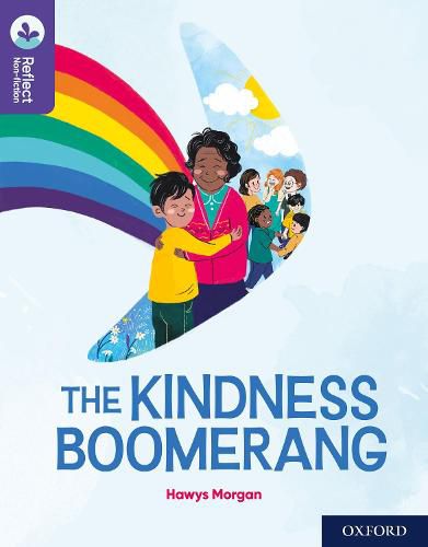 Cover image for Oxford Reading Tree TreeTops Reflect: Oxford Reading Level 11: The Kindness Boomerang