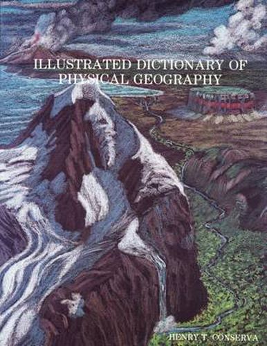 Cover image for Illustrated Dictionary of Physical Geography