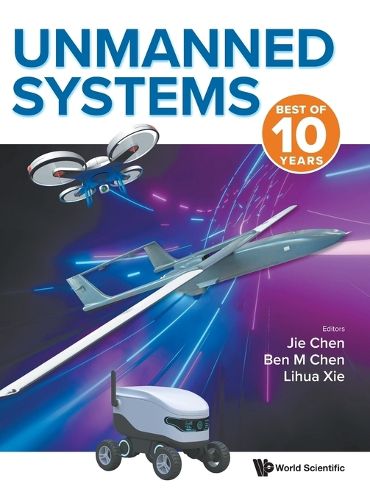 Cover image for Unmanned Systems: Best Of 10 Years