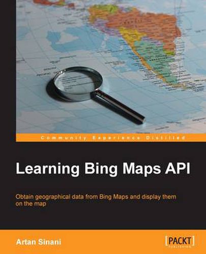 Cover image for Learning Bing Maps API