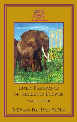 Cover image for Daily Fragrance of the Lotus Flower, Vol. 9 (2000)