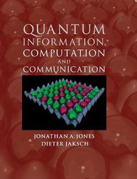 Cover image for Quantum Information, Computation and Communication