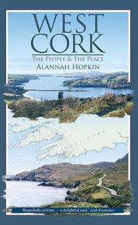 Cover image for West Cork: The People & the Place