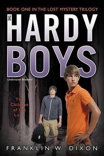 Cover image for The Children of the Lost: Book One in the Lost Mystery Trilogy
