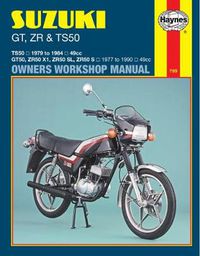 Cover image for Suzuki GT, ZR & TS50 (77 - 90)