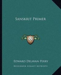 Cover image for Sanskrit Primer