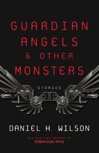 Cover image for Guardian Angels and Other Monsters