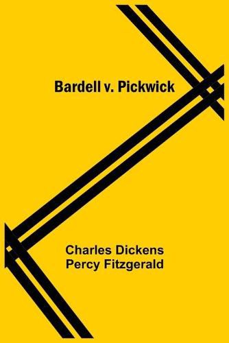 Bardell V. Pickwick