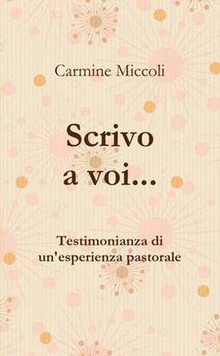 Cover image for Scrivo a Voi... (Nuova Ed.)