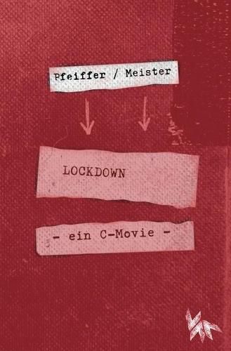 Cover image for LOCKDOWN - ein C-movie