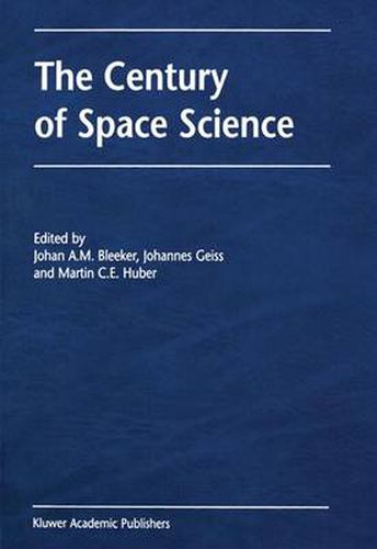 Cover image for The Century of Space Science