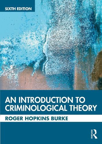 An Introduction to Criminological Theory