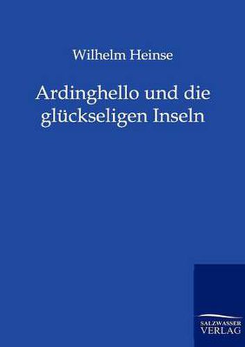 Cover image for Ardinghello und die gluckseligen Inseln