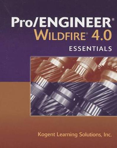 Cover image for Pro/ENGINEER  Wildfire 4.0 Essentials