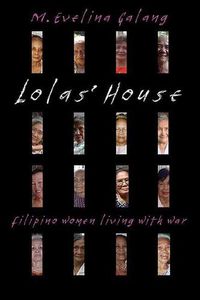 Cover image for Lolas' House: Filipino Women Living with War