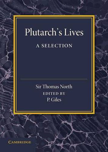 Cover image for Plutarch's Lives: A Selection