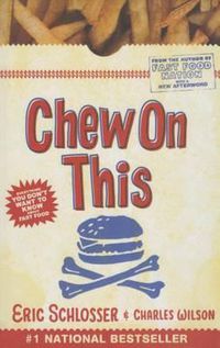 Cover image for Chew on This