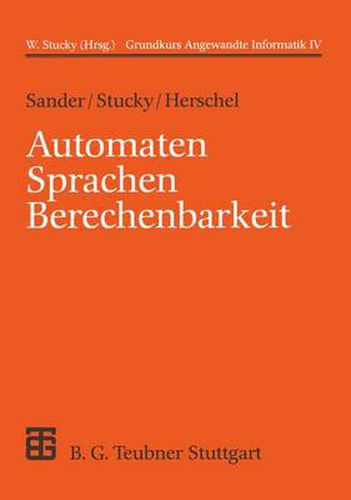 Cover image for Automaten Sprachen Berechenbarkeit: Grundkurs Angewandte Informatik IV