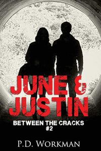 Cover image for June & Justin, Between the Cracks #2