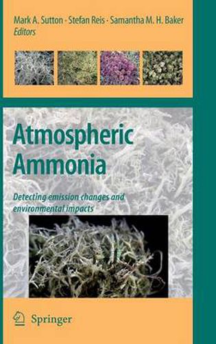 Atmospheric Ammonia: Detecting emission changes and environmental impacts. Results of an Expert Workshop under the Convention on Long-range Transboundary Air Pollution