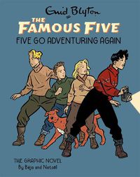 Cover image for Famous Five Graphic Novel: Five Go Adventuring Again: Book 2