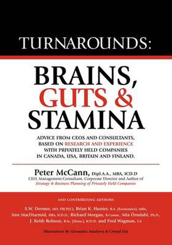 Turnarounds: Brains, Guts and Stamina