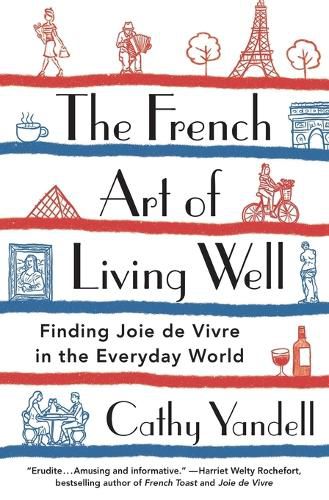 Cover image for The French Art of Living Well