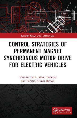 Control Strategies of Permanent Magnet Synchronous Motor Drive for Electric Vehicles