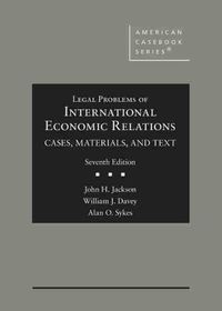 Cover image for Legal Problems of International Economic Relations: Cases, Materials, and Text