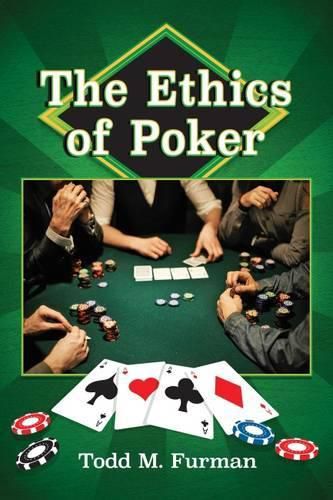 Cover image for The Ethics of Poker